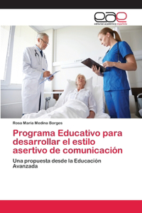 Programa Educativo para desarrollar el estilo asertivo de comunicación