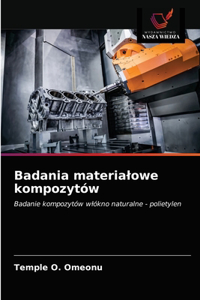 Badania materialowe kompozytów