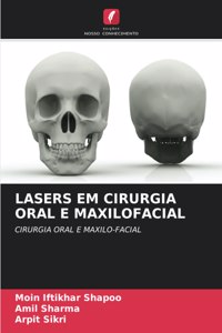 Lasers Em Cirurgia Oral E Maxilofacial
