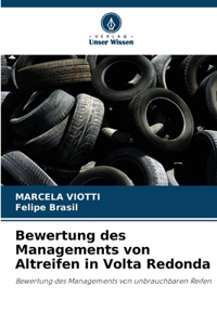 Bewertung des Managements von Altreifen in Volta Redonda