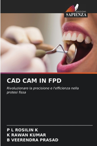 CAD CAM in Fpd