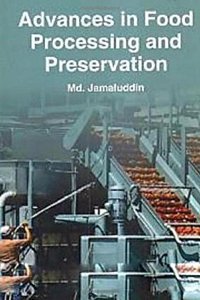 Advances in Food Processing and Preservation, 2015, 264pp