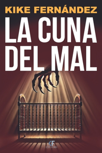 La cuna del mal