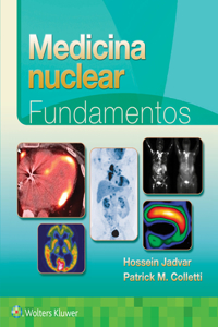 Medicina Nuclear. Fundamentos