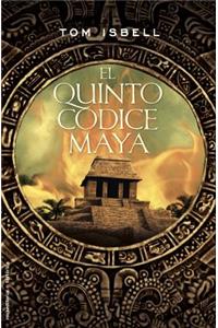 El Quinto Codice Maya