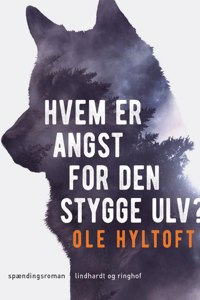 Hvem er angst for den stygge ulv?