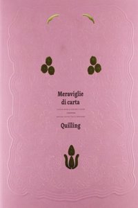 Quilling - Devotional Creations from Cloistered Orders