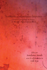 Aventures et experiences litteraires