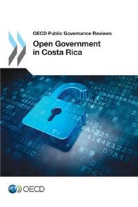 OECD Public Governance Reviews Open Government in Costa Rica