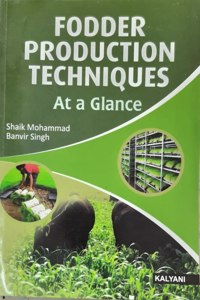 Fodder Production Techniques at a glance