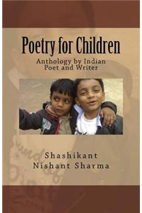 Poetry for Children: Anthology by Indian Poet and Writer