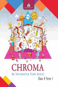 Chroma Class 4, Term 1