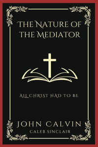 Nature of the Mediator