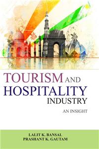 Tourism And Hospitality Industry An Insight