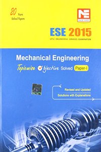 ESE-2015 : Mechanical Engineeing Objective Solved Paper I