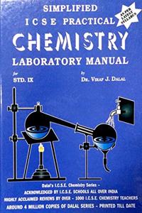 Dalal ICSE Chemistry Series : Simplified ICSE Practical Chemistry Laboratory Manual for Class 9 (Edition 2019)