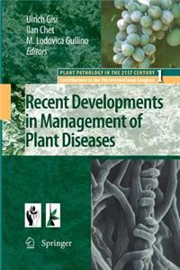 Recent Developments in Management of Plant Diseases