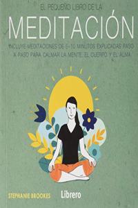 PEQUENO LIBRO DE LA MEDITACION