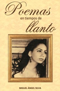 Poemas en tiempos de llanto