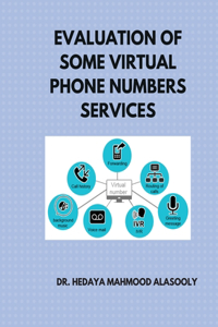 Evaluation of Some Virtual Phone Numbers Services