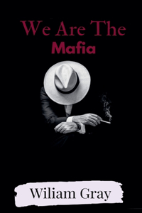 We Are The Mafia