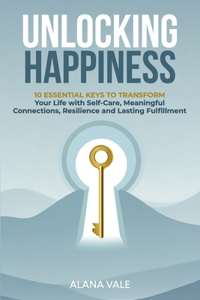 Unlocking Happiness