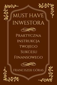 Must Have Inwestora