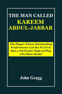 Man Called Kareem Abdul-Jabbar