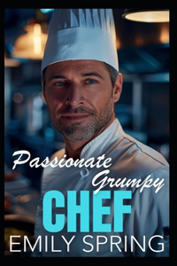Passionate Grumpy Chef