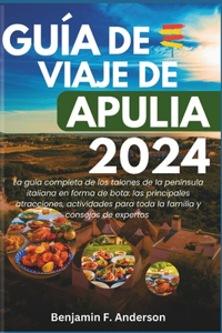 Guía de Viaje de Apulia 2024