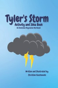 Tyler's Storm Activity and Idea Book