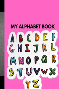 My Alphabet Book: Colorful Illustration