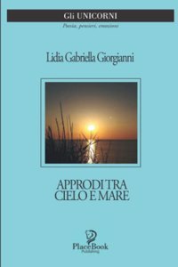 Approdi Tra Cielo E Mare