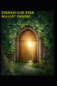 Through the Magic Door