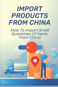 Import Products From China