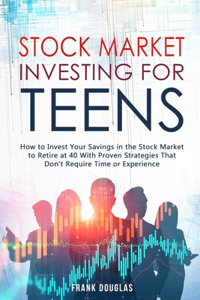 Stock Market Investing for Teens