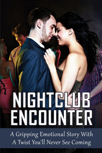 Nightclub Encounter