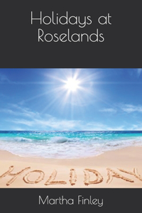 Holidays at Roselands