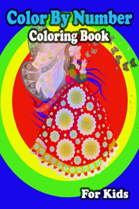 Color By Number Coloring Book For Kids