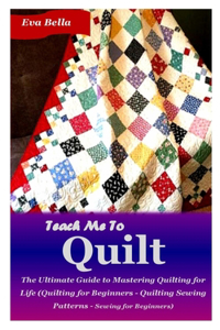 Teach Me to Quilt