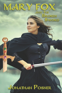 Mary Fox and the Broken Sword