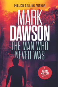 Man Who Never Was
