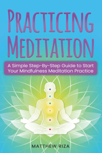 Practicing Meditation