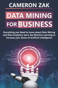 Data Mining For Business