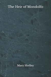 The Heir of Mondolfo