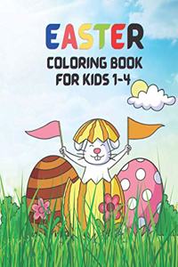 Easter Coloring Book for Kids 1-4