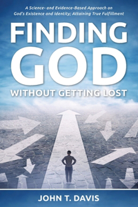 Finding God without Getting Lost