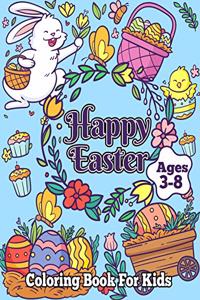 Easter Coloring Book For Kids Ages 3-8