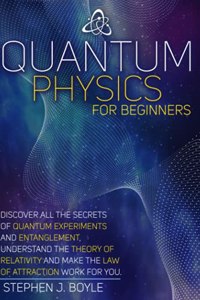 Quantum Physics for Beginners