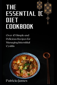 The Essential IC Diet Cookbook